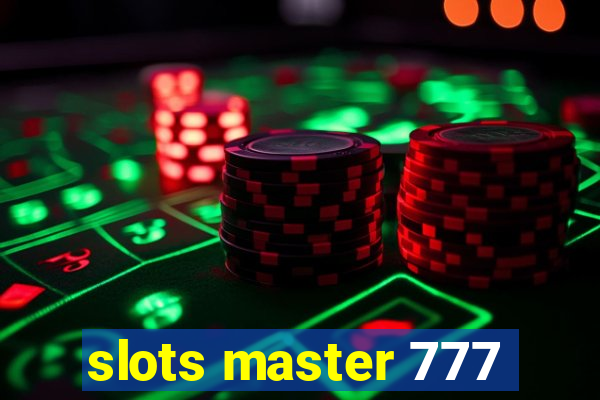 slots master 777